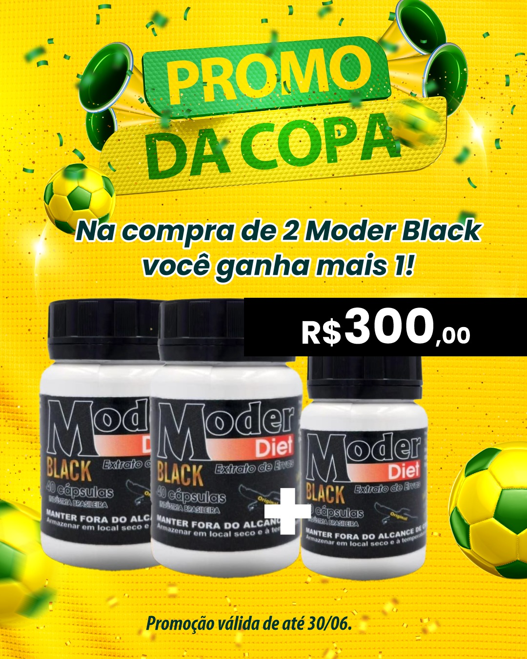 Promoção da Copa Moder Black