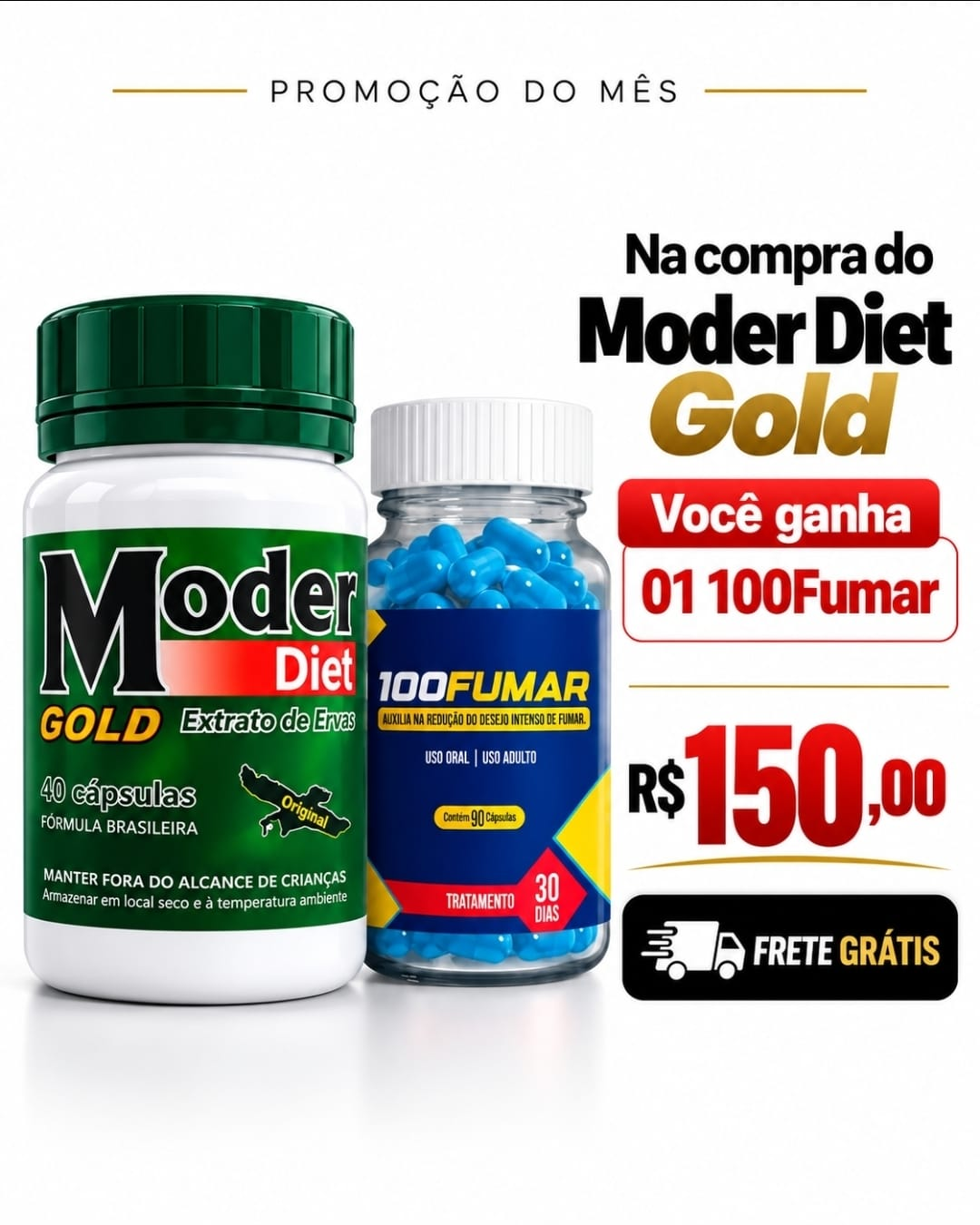 Combo Moder Gold + 100 Fumar