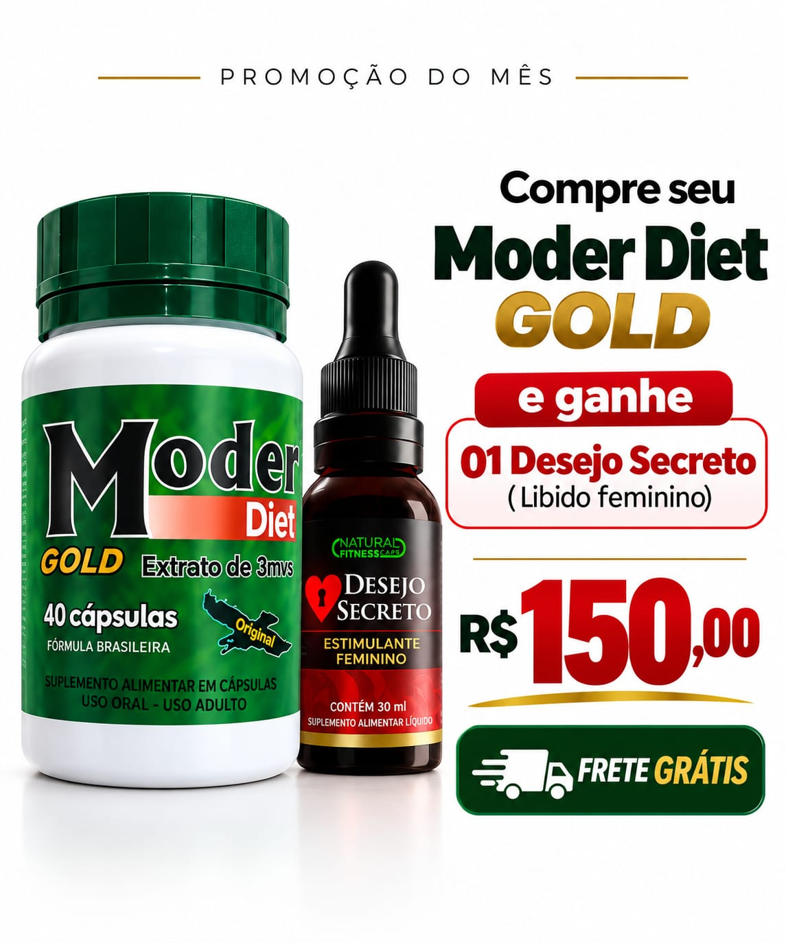 Combo Moder Gold + Desejo Secreto